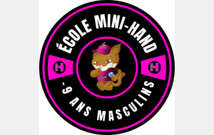 Ecole Mini Hand (-9 ans Masculins)